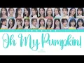 Lagu AKB48 - Oh my pumpkin! (Kan/Rom/Eng Color Coded Lyrics)