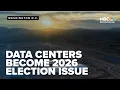 Data centers emerge as bipartisan flashpoint ahead of 2026 midterm elections