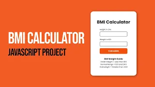 JavaScript Beginner Project BMI Calculator Tutorial