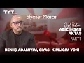 Download Lagu Siyaset Masası Özel Bölüm - Beklenen Aziz İhsan Aktaş Röportajı - Bölüm 1
