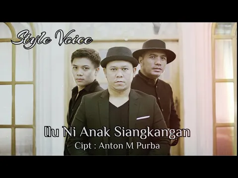 Download MP3 ILU NI ANAK SIANGKANGAN  ( Official Video ) STYLE VOICE