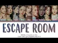 FROMIS_9 'Escape Room' Lyrics (프로미스나인 Escape Room 가사) (Color Coded Lyrics)
