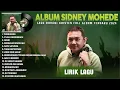 Download Lagu TERHUBUNG - SIDNEY MOHEDE  FULL ALBUM (LIRIK) | S'LALU BERSAMAKU || LAGU ROHANI PILIHAN TERBAIK 2025