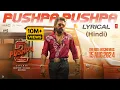 Download Lagu PUSHPA PUSHPA (Hindi Lyrical) Pushpa 2 The Rule | Allu Arjun | Sukumar | Rashmika | Fahadh F
