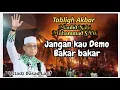 Download Lagu Jangan kau demo bakar bakar,  Ustadz Das'ad Latif Tabligh Akbar terlucu Maulid Nabi Muhammad Saw 