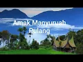 Download Lagu Amak Manyuruah Pulang, Sri Fayola \u0026 Jamal (Karya Erwin Agam)