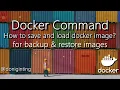 How to docker images save load - cara backup restore images docker