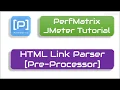 JMeter - HTML Link Parser