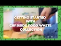 Getting Started with Curbside Food Waste Collection