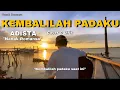 Kembalilah Padaku Saat Ini (Adista) cover nanak romansa