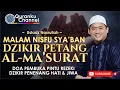Download Lagu Dzikir Petang (Malam Nisfu Sya'ban) Al Ma'tsurat dan Doa Bacaan - Ustadz Nasrullah