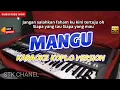 Download Lagu MANGU - KARAOKE DANGDUT KOPLO STK CHANNEL (JANGAN SALAH FAHAMKU KINI )