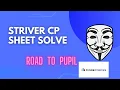 Striver CP Sheet Solve Road To Pupil codeforces