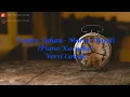 Lagu Waktu Tuhan - Maria Shandi (Piano Karaoke) Versi Cowok/Nada Lebih Rendah