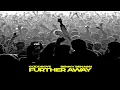 Goodboys feat. Benny Benassi - Further Away