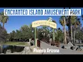 Enchanted Island Amusement Park in Phoenix Tour Encanto Park