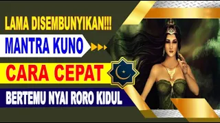 Download LAMA DISEMBUNYIKAN!!! MANTRA KUNO CARA CEPAT BERTEMU NYAI RORO KIDUL MP3