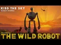 Download Lagu Kus de lucht uit The Wild Robot