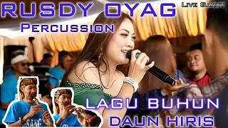 Download LAGU BUHUN DAUN HIRIS II RUSDY OYAG PERCUSSION MP3