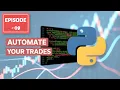 Build Your Own PYTHON Trading Bot from Scratch Episode - 9