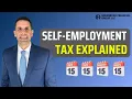 Understanding Self-Employment Tax A Guide for the Newly Self-Employed