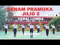 Download Lagu Senam Pramuka jilid 2 Versi Lomba  Full Tanpa Hitungan  #Merlynaanggara