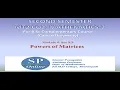 Powers of Matrices Topic for Complementary Mathematics for B Sc Second Semester