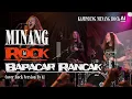 Lagu BAPACAR RANCAK ( Minang rock ) - Cover rock Version By Ai 