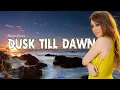 Download Lagu SLOW BASS DUSK TILL DAWN - ZAYN ft Sia -  MAXMIX