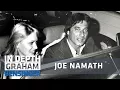 Joe Namath My sex life