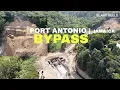 Port Antonio Bypass Latest Update