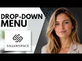 How to Add a Drop Down Menu on Squarespace Full Guide