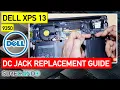 Dell XPS 13 9350 DC Jack Replacement Guide