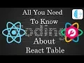 All you need to know about React-Table v6 for REACTJS Framework