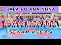 Download Lagu SAPA PU ANA NONA - SENAM KREASI - GOYANG NONA - AERODANCEMIX - LAGU TIMUR - AEROBIC @AdindaAeroZumba