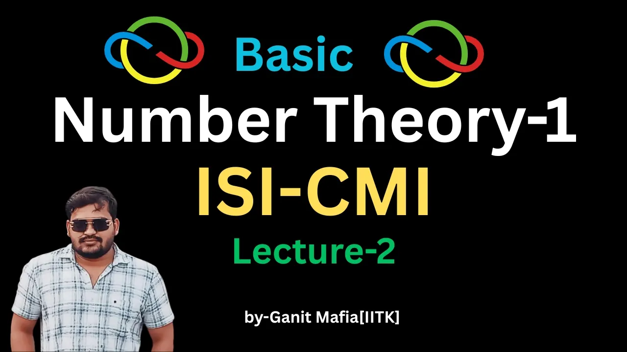 Basic Number Theory-1 | L-2  @ganitmafiaiitk918