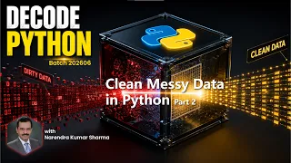 Clean Messy Data Pt 2 Decode Python 2026 Code Camp