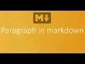 Part 5 - Paragraph in markdown