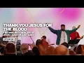 Download Lagu Thank You Jesus For The Blood + Nothing But The Blood Of Jesus + Make Me a Bethany - UPPERROOM