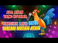 Lagu LAGU MACAM-MACAM AYAM - KOPLO - KARAOKE