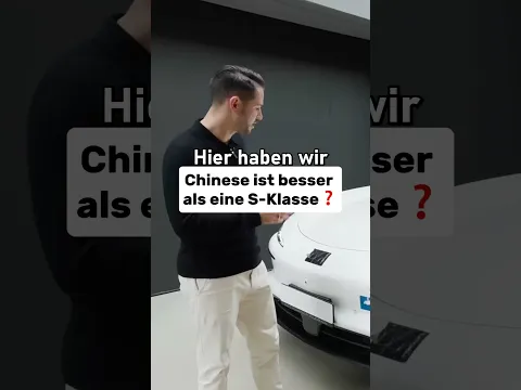 Chinese ist besser als eine S-Klasse? 🤯