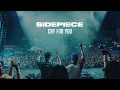 SIDEPIECE - Cry For You