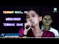Download Lagu NANGISNYA SAMPE TERISAK ISAK  ,,,?!MANTAN TERINDAH -DESY PARASWATI -NGOBROG ONLINE 19 APRIL 2021