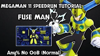 Megaman 11 Any Normal No OoB Speedrun Tutorial Fuse Man 