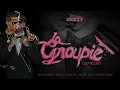 De La Ghetto - La Groupie ft. Ñejo, Luigi 21+, Nicky Jam & Ñengo Flow [Official Audio]