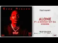 Trap Manny - Alone Ft. A Boogie Wit Da Hoodie (Trap Seazon)