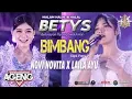 Download Lagu Laila Ayu Feat Novi Novita Bimbang Ageng Music Betys