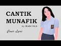 Download Lagu CANTIK MUNAFIK || IWAN FALS (Cover) Alumni SMAN 10 Bandar Lampung Angkatan 1995