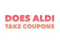 Does Aldi take coupons