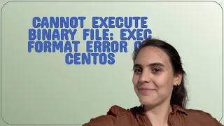Cannot execute binary file Exec format error on Centos